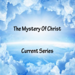 The Mystery Of Christ’s Church Part 2