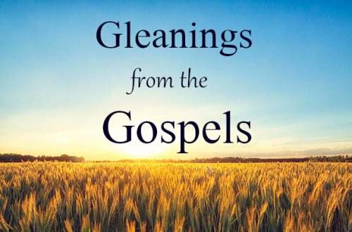 Gleanings From The Gospels